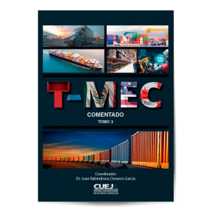 T-MEC Comentado Tomo 3